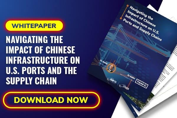 Navigating the Impact of Chinese Infrastructure on U.S. Ports and Supply Chains