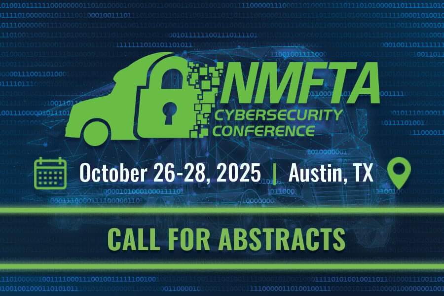 Call For Abstracts: NMFTA 2025 Cybersecurity Conference