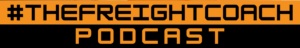The-Freight-Coach-Podcast-Logo-1-e1775744218543-300x48