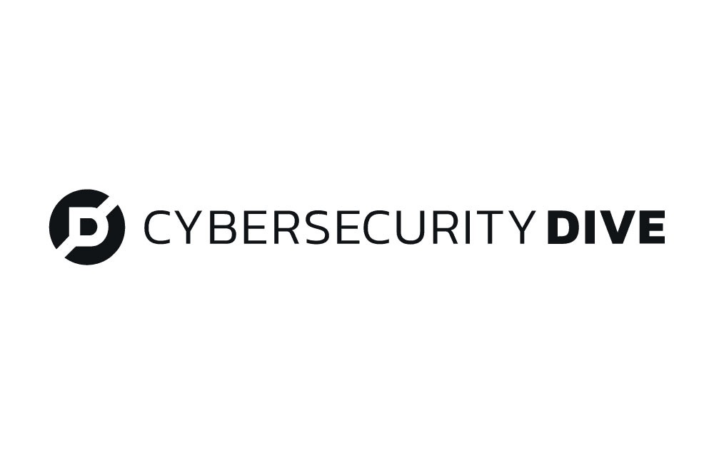 CybersecurityDive